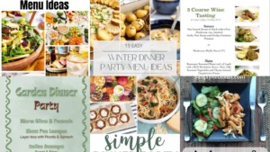 20+ Dinner Party Menu Ideas For 8 That Impress Effortlessly